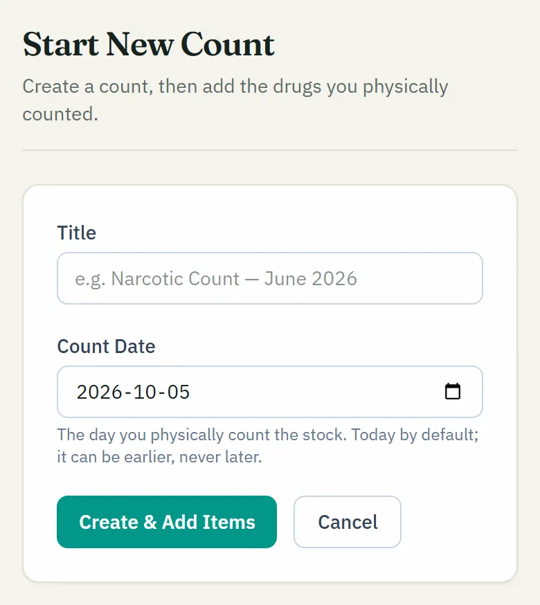 The Start New Count form in NarcCount, with a title field and the count date.