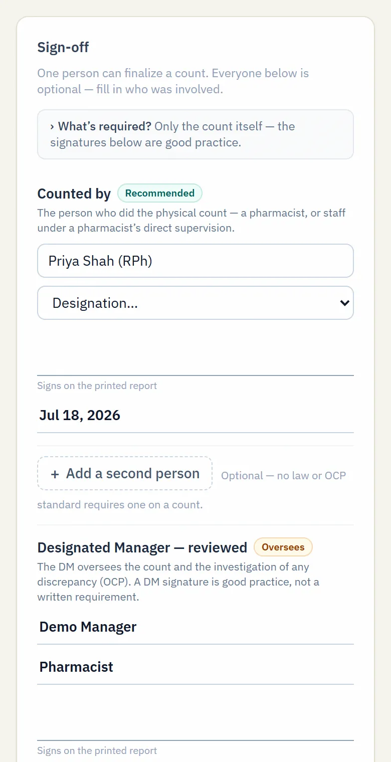 The sign-off block on a NarcCount count: who counted, an optional second person, and the Designated Manager's review, each with a name, designation, signature and date.